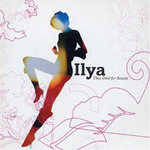 Обложка альбома группы Ilya